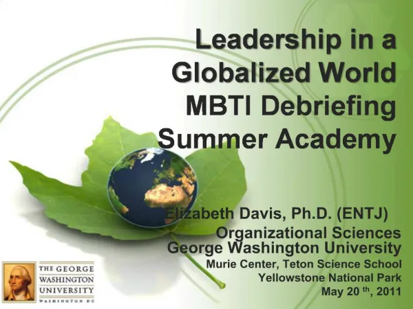 Leadership in a Globalized World MBTI Debriefing Summer Academy