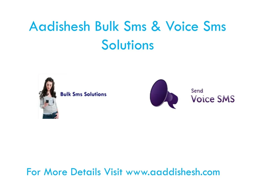 aadishesh bulk sms voice sms solutions