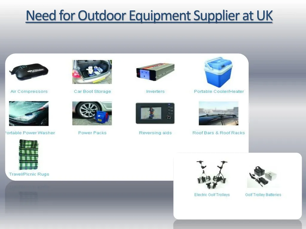 need for outdoor equipment supplier at uk