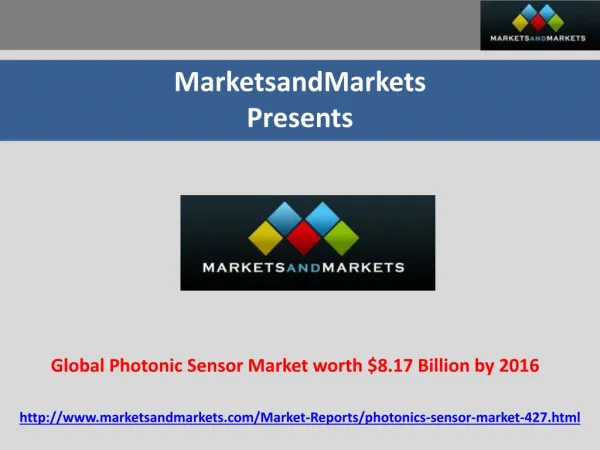 Global Photonic Sensor Market worth $8.17 Billion by 2016