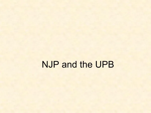 NJP and the UPB