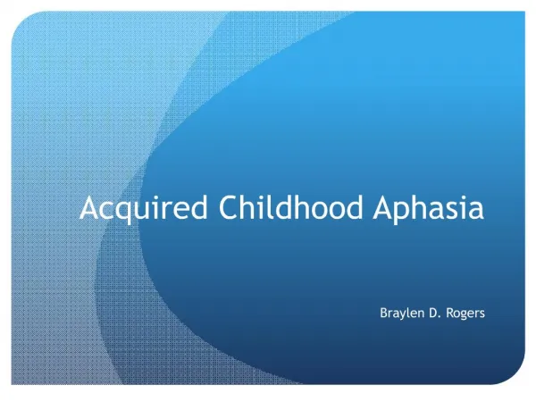 acquired childhood aphasia