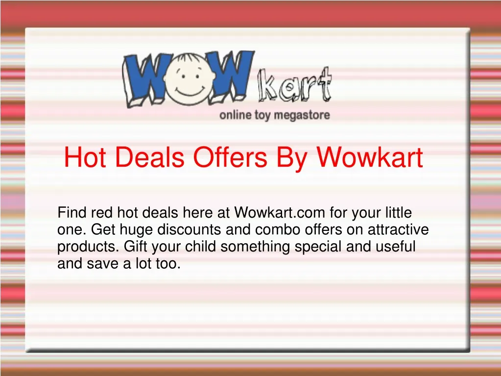 hot deals offers by wowkart find red hot deals