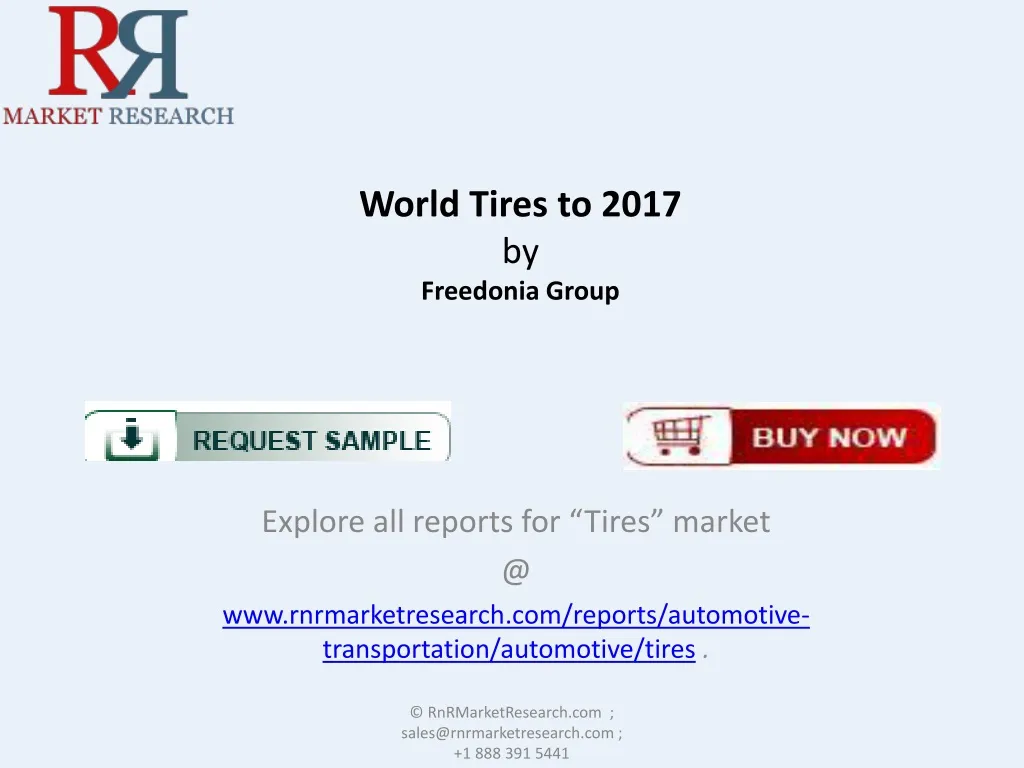 world tires to 2017 by freedonia group