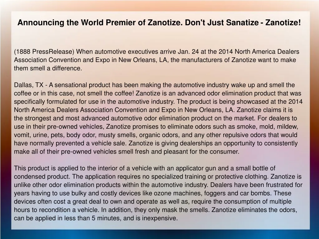 announcing the world premier of zanotize