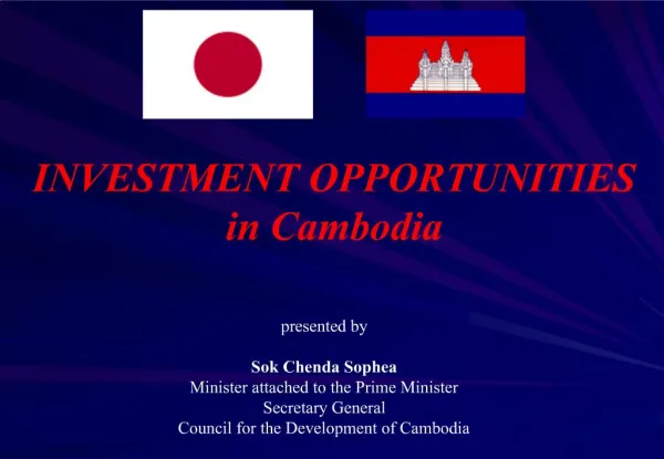 INVESTMENT OPPORTUNITIES in Cambodia