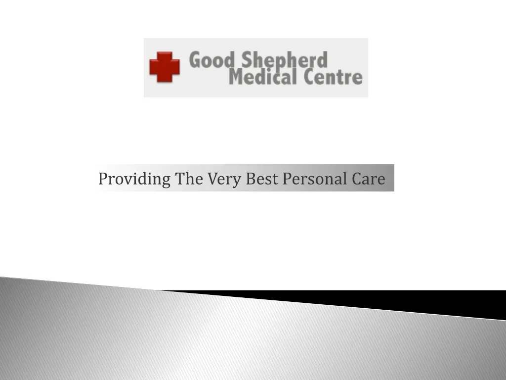 providing the very best personal care