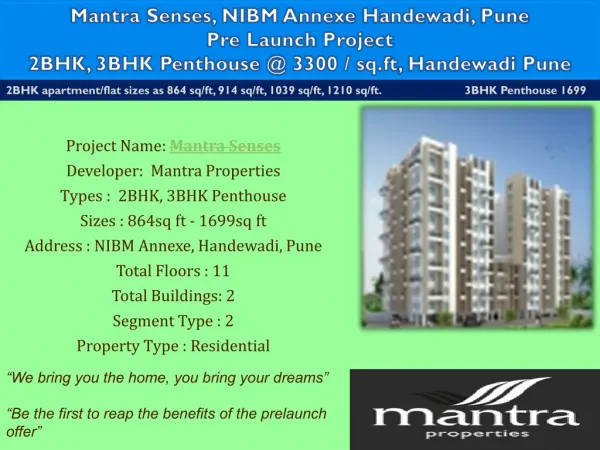 Mantra Senses NIBM Annexe, Handewadi, Pune