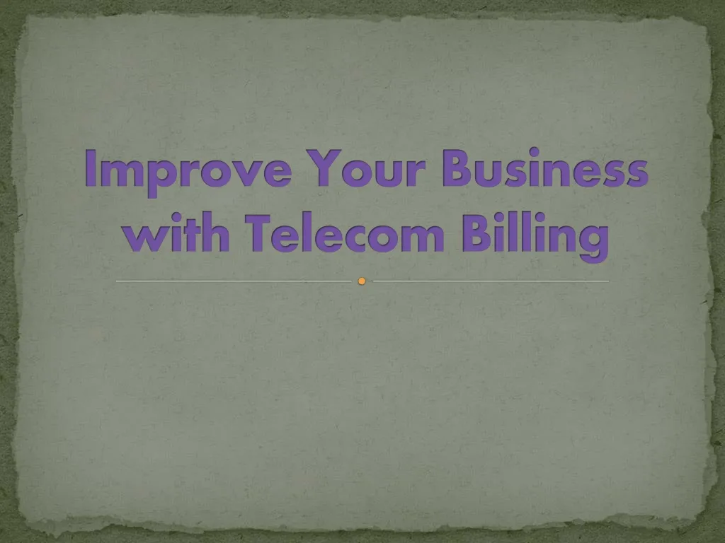 improve your business with telecom billing