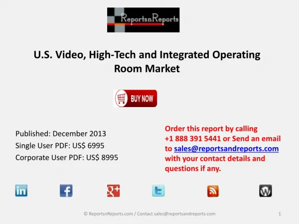US Video, High Tech and Integrated Operating Room Industry