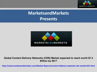 Global Content Delivery Networks (CDN) Market expected to re - slide 1