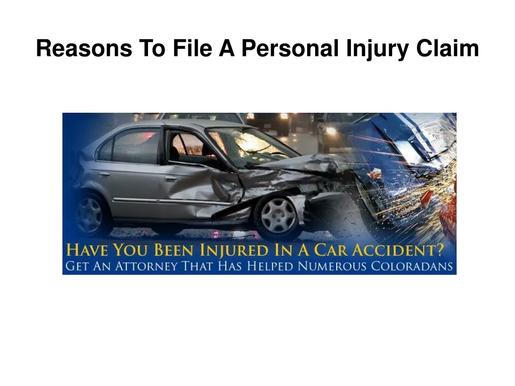 reasons to file a personal injury claim