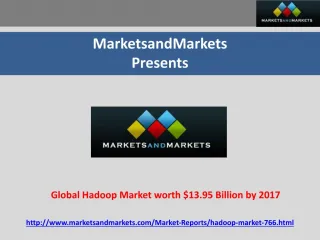 Global Hadoop Market worth $13.95 Billion by 2017 - slide 1