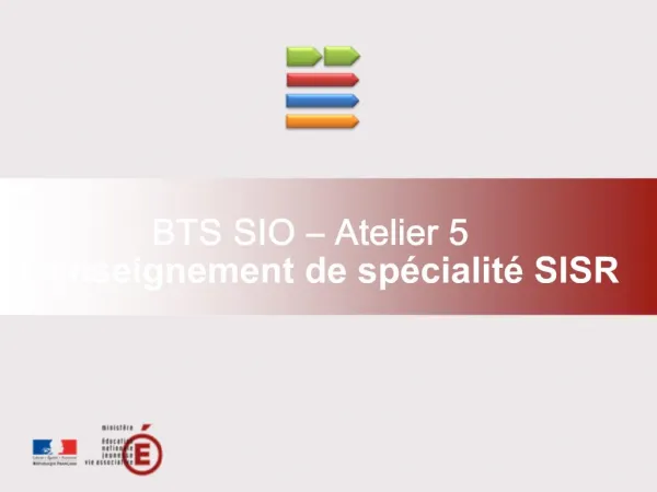 BTS SIO Atelier 5 L enseignement de sp cialit SISR
