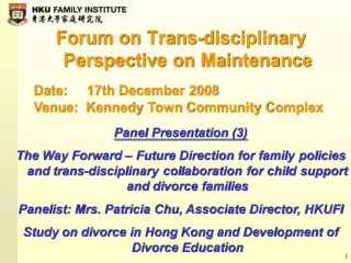 Forum on Trans-disciplinary Perspectives on Maintenance - slide 1