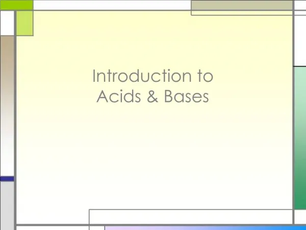 Introduction to Acids Bases