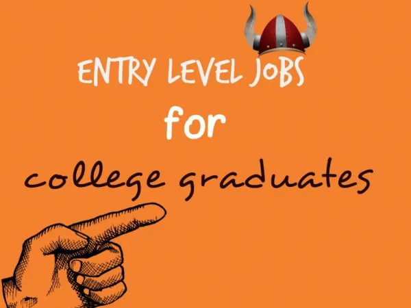 Entry Level Jobs For College Graduates
