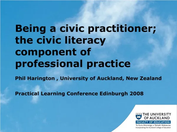 Being a civic practitioner; the civic literacy component of professional practice