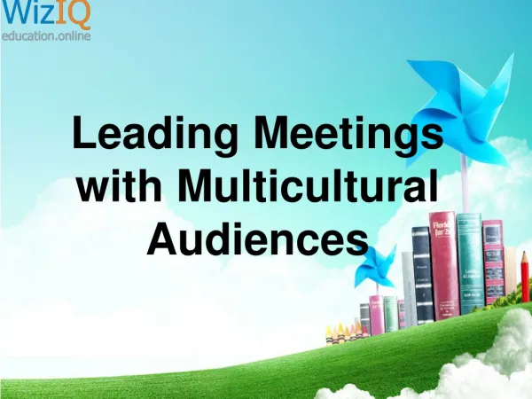 Leading meetings with multicultural audiences