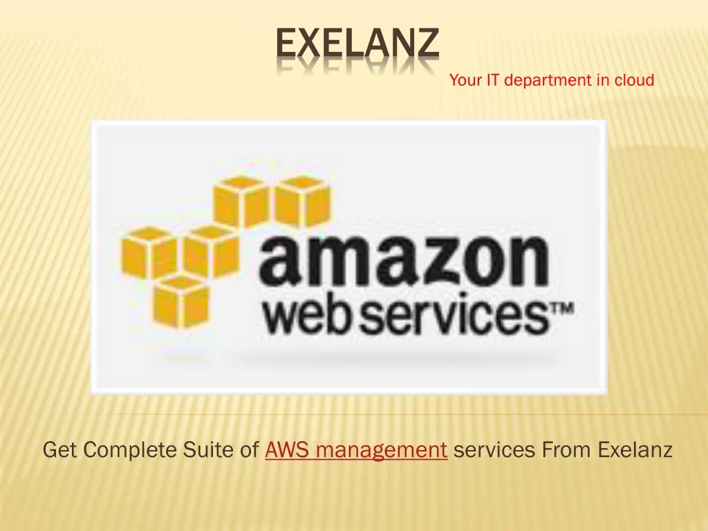 get complete suite of aws management services from exelanz