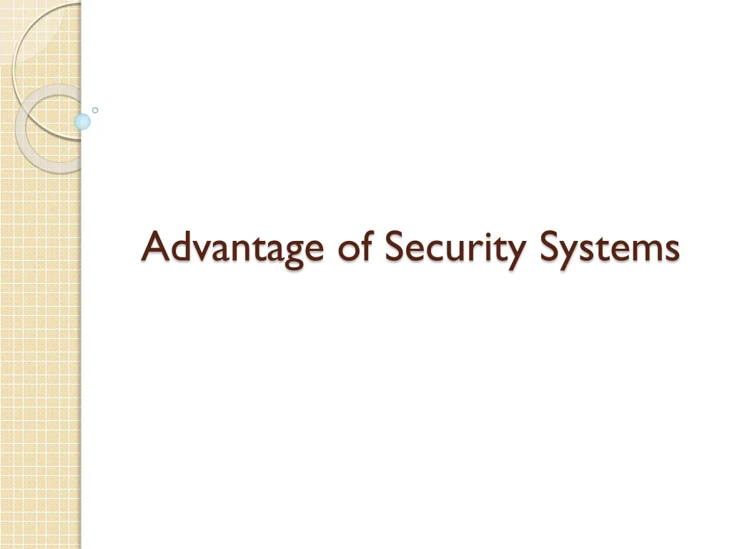 advantage of security systems
