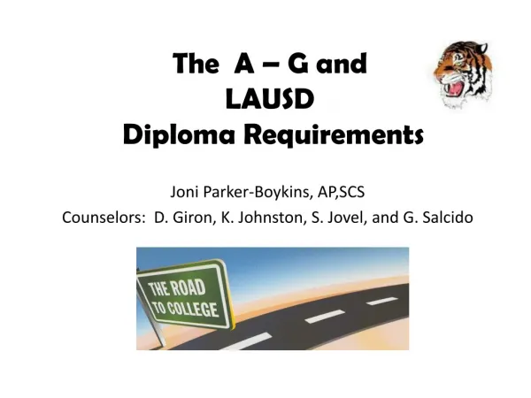 The A – G and LAUSD Diploma Requirements