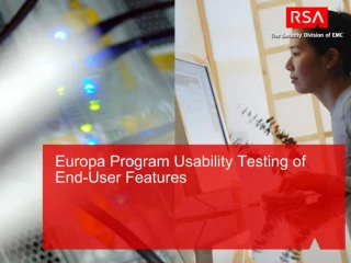 Europa Program Usability Testing of End-User Features - slide 1
