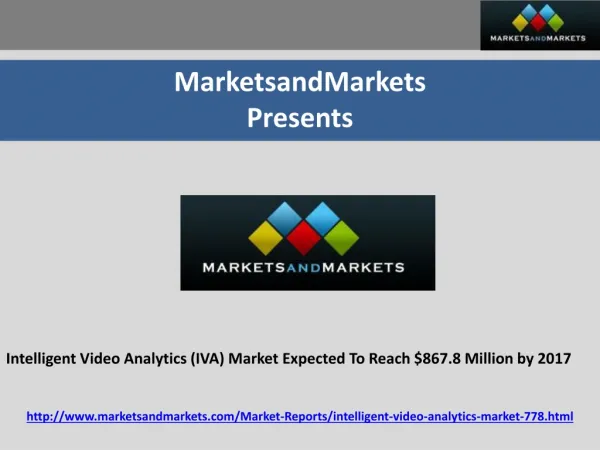 Intelligent Video Analytics (IVA) Market Expected To Reach