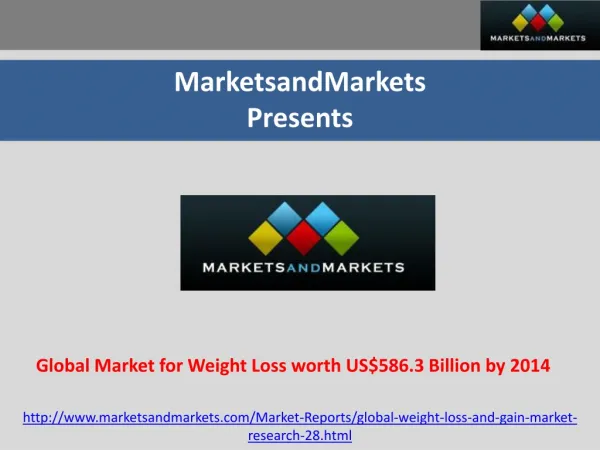 Global Market for Weight Loss Worth US$586.3 Billion by 2014
