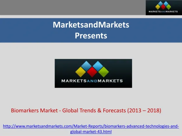 Biomarkers Market - Global Trends