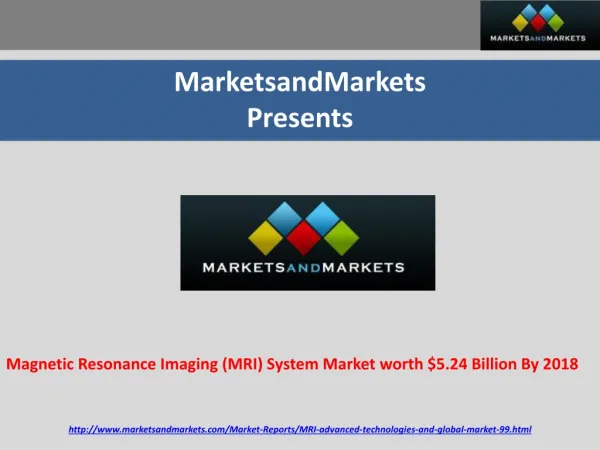 Magnetic Resonance Imaging (MRI) System Market worth $5.24 B