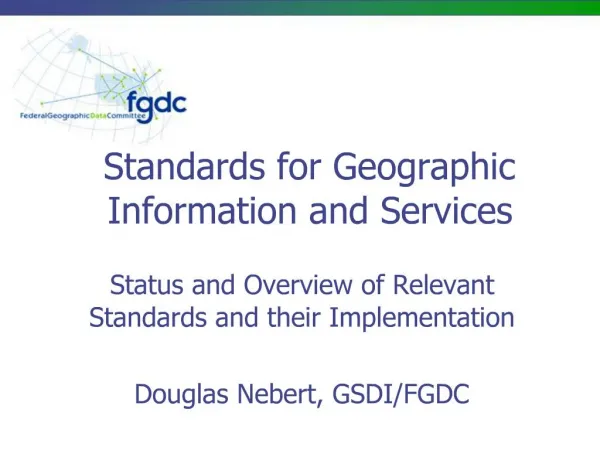 Standards for Geographic Information and Services