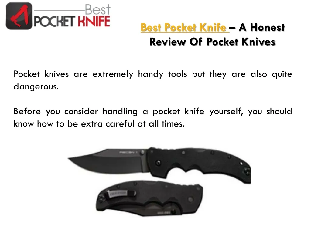 best pocket knife a honest review of pocket knives