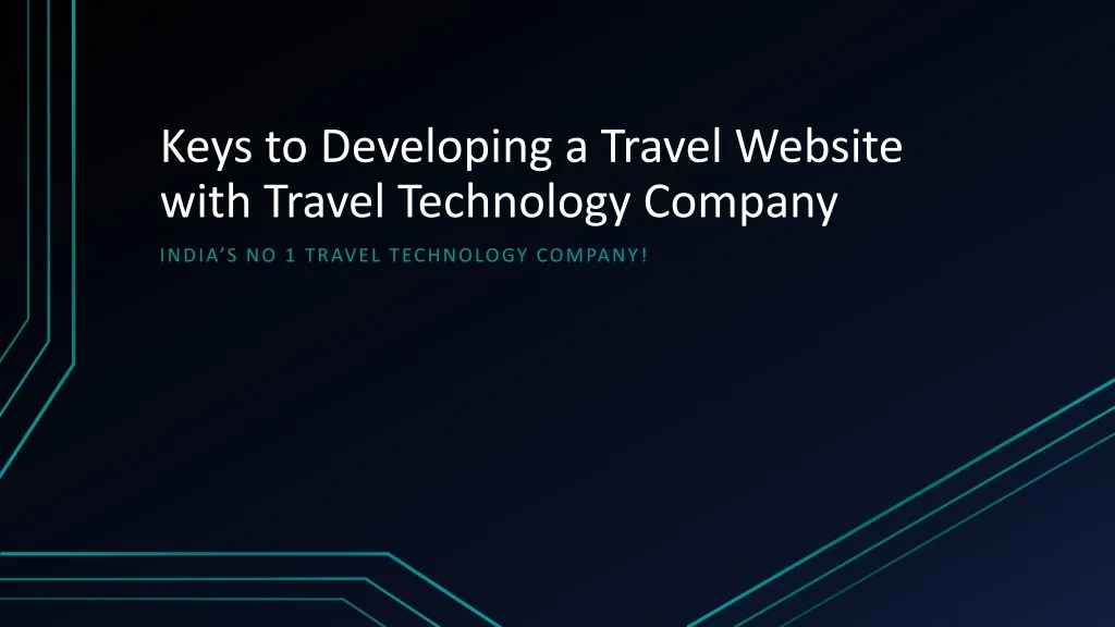 keys to developing a travel website with travel technology company