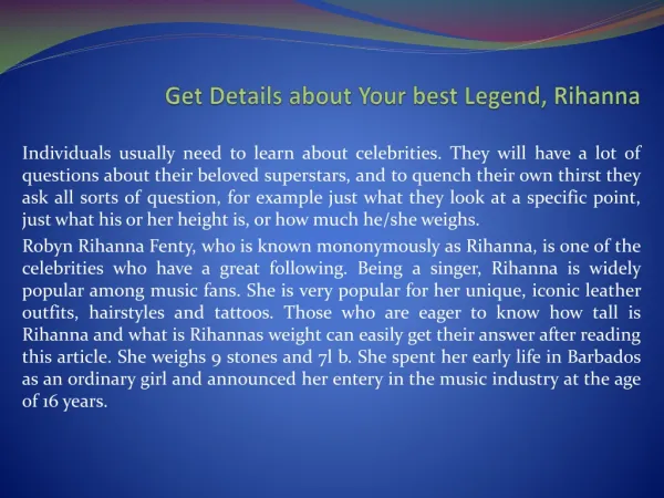 Get Details about Your best Legend, Rihanna