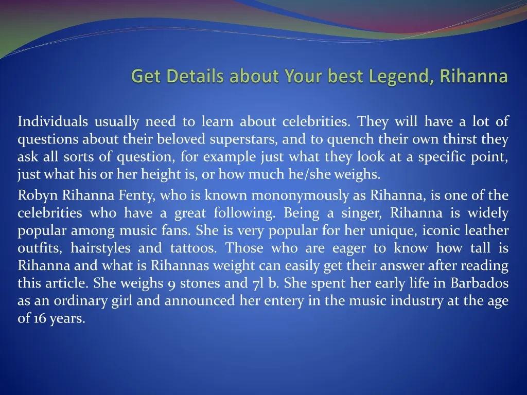 get details about your best legend rihanna