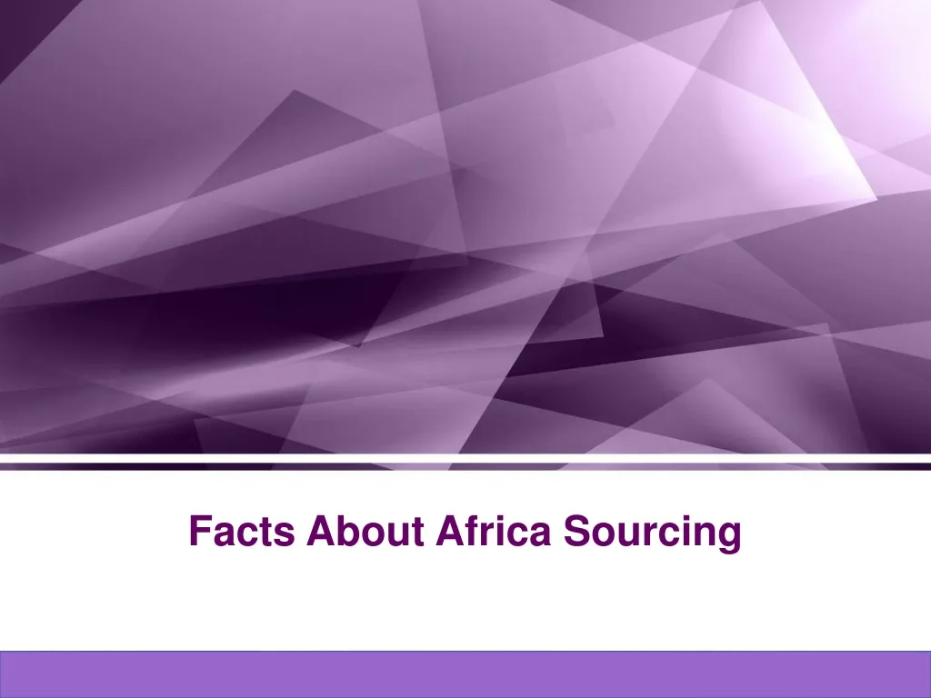 facts about africa sourcing