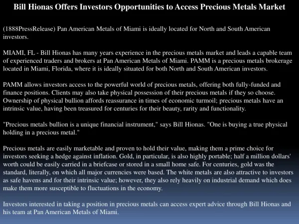 bill hionas offers investors opportunities to access preciou