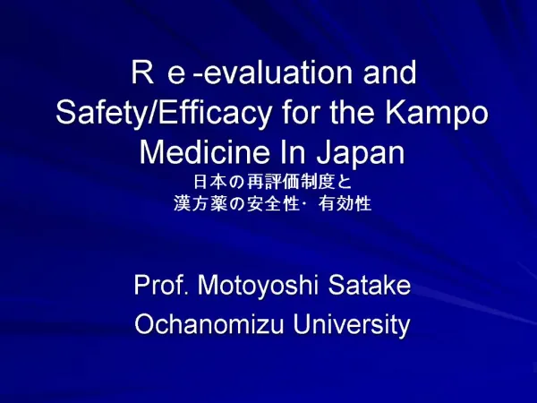 Re-evaluation and Safety