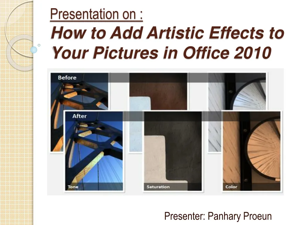 presentation on how to add artistic effects to your pictures in office 2010