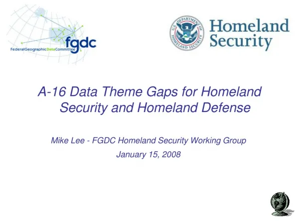 A-16 Data Theme Gaps for Homeland Security and Homeland Defense