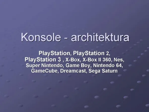 Konsole - architektura