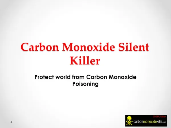 Silent Killer Carbon Monoxide