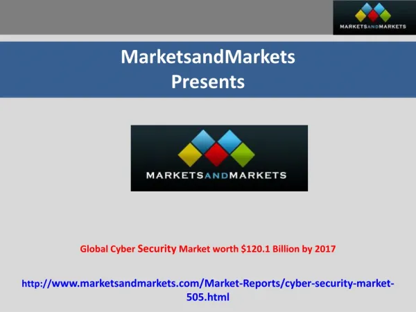 Cyber Security Market worth $120.1 Billion by 2017