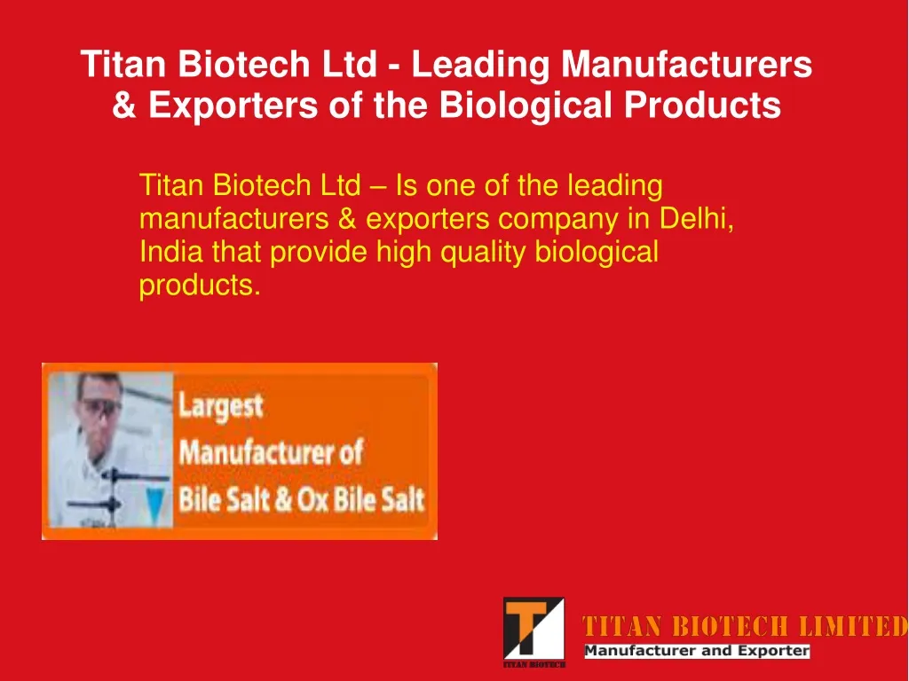 titan biotech ltd leading manufacturers exporters of the biological products