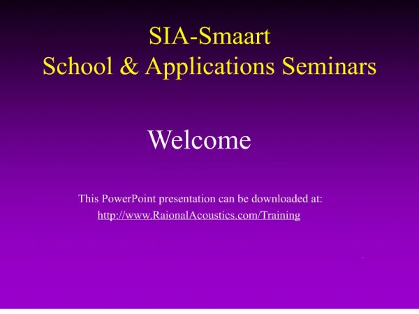 sia-smaart school applications seminars