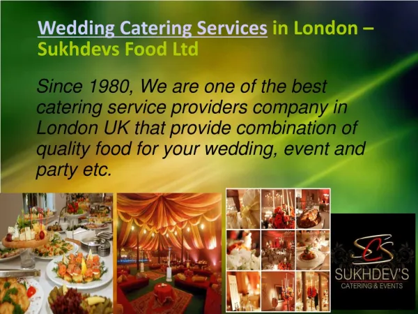 Authentic Wedding Catering Services in London