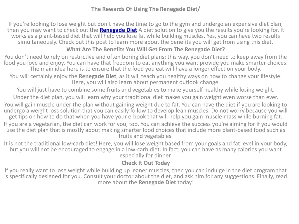 the rewards of using the renegade diet