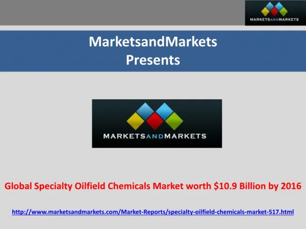 Global Specialty Oilfield Chemicals Market worth $10.9 Billi