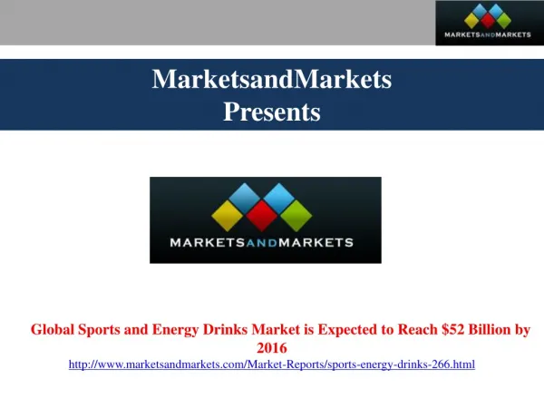 Global Sports and Energy Drinks Market is Expected to Reach
